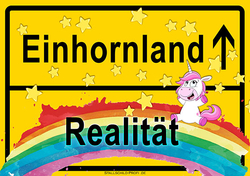 Einhornland / Realität