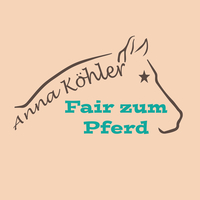Anna Köhler - Fair zum Pferd